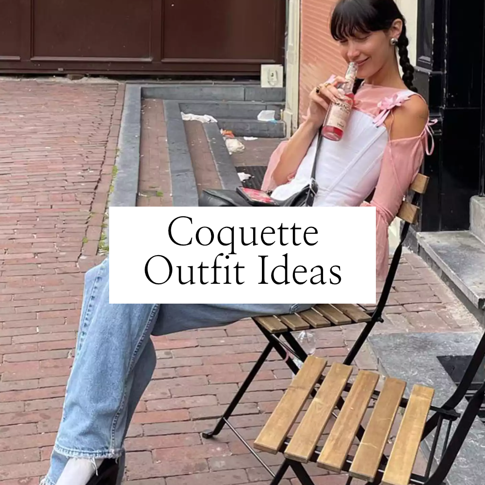 Coquette Outfit Ideas